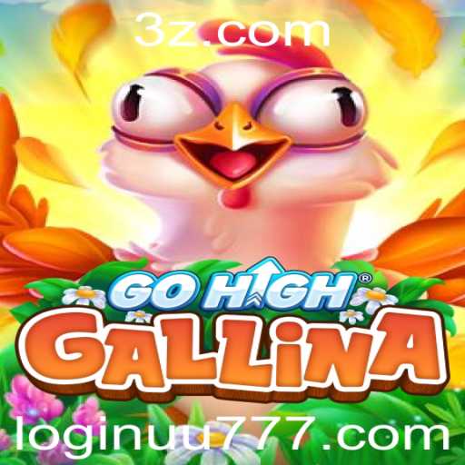 GoHighGallina: Um Novo Fenômeno nos Jogos Digitais
